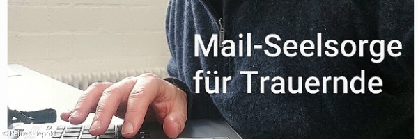 Mailseelsorge für Trauende